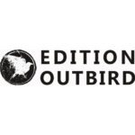 Edition Outbird Edition Outbird