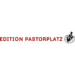 Edition Pastorplatz Edition Pastorplatz