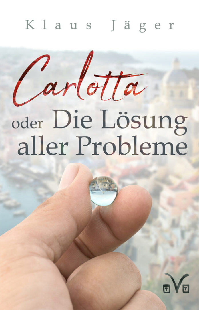 Carlotta oder Die Lösung aller Probleme, Klaus Jäger