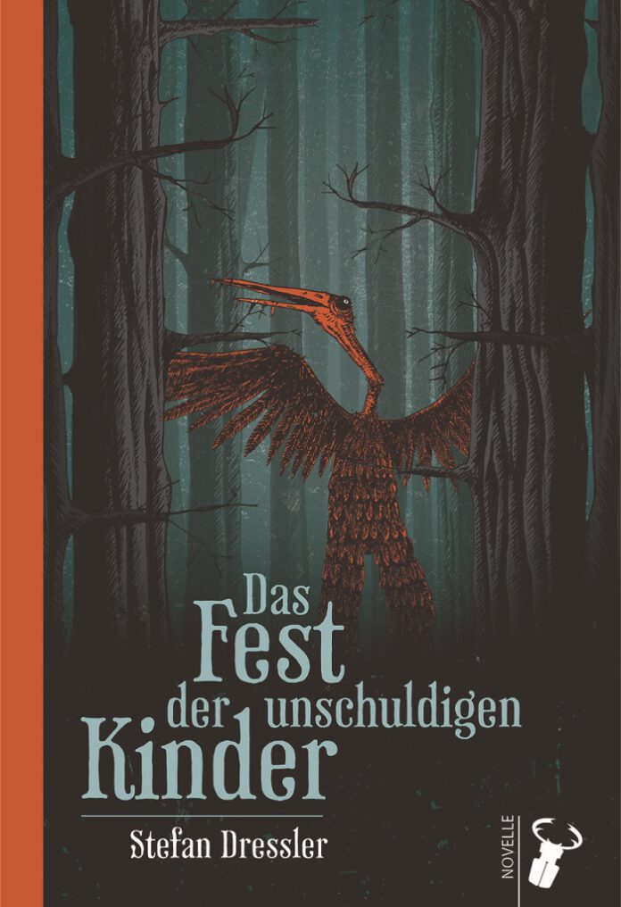 Das Fest der unschuldigen Kinder, Stefan Dressler