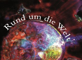 Rund um die Welt in mehr als 80 SF-Geschichten Rund um die Welt, Erik Schreiber