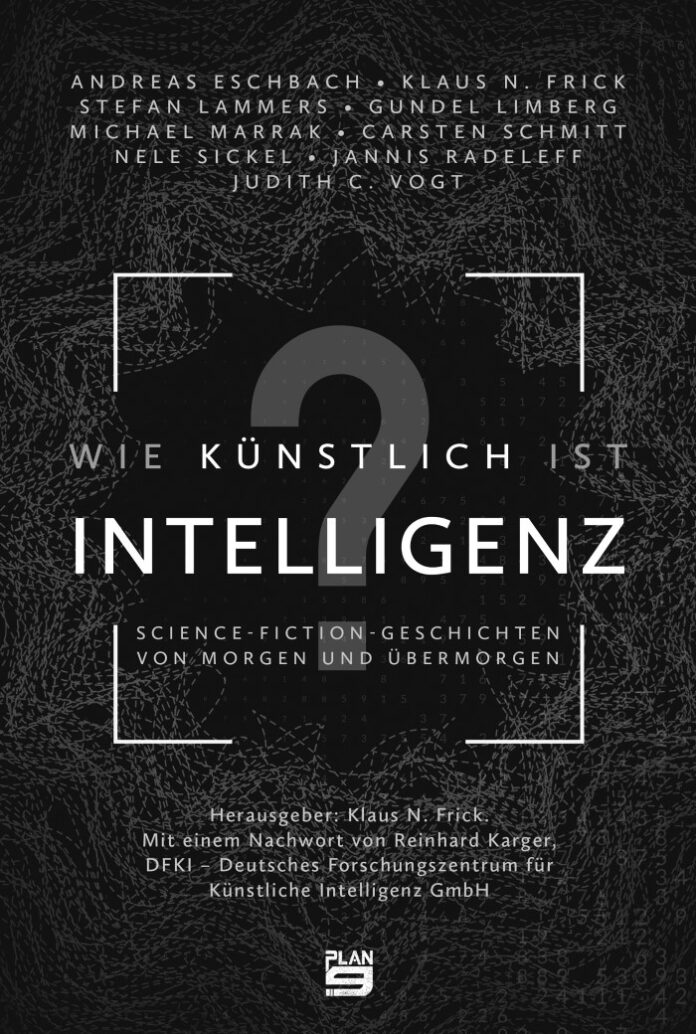 Wie künstlich ist Intelligenz, Klaus N. Frick