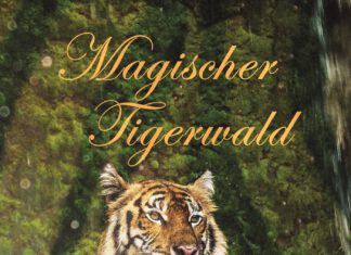 Magischer Tigerwald Magischer Tigerwald, Anthologie