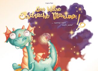 Der kleine Eisdrache Maximo: … normal kann doch jeder!? Der kleine Eisdrache Maximo, Mia Theil und Virginia Theil