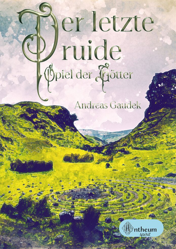 Der letzte Druide, Andreas Gaudek