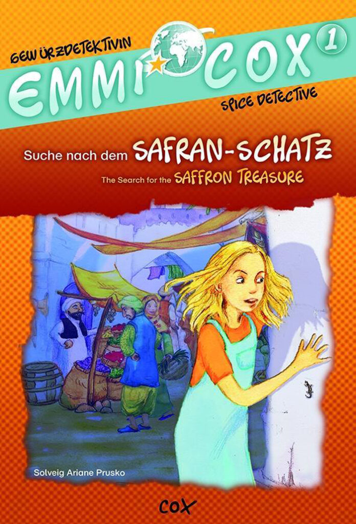 Emmi Cox, Gewürzdetektivin: Suche nach dem Safran-Schatz, Solveig Ariane Prusko (Text), Sabine Straub (Illustration)