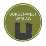 Burgenwelt Verlag Burgenwelt Verlag