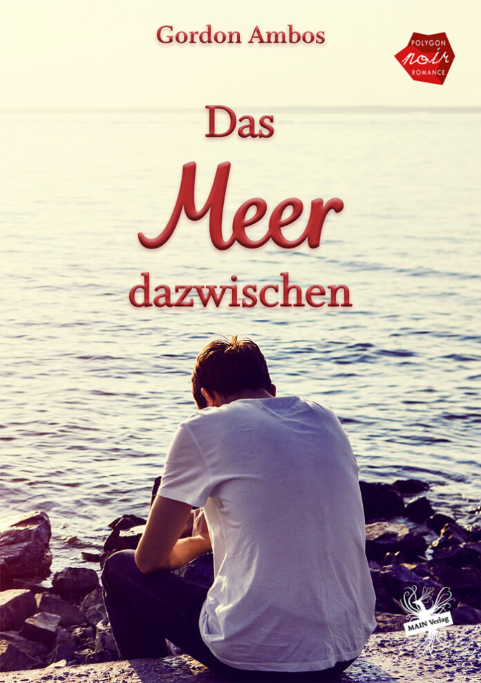 Das Meer dazwischen, Gordon Ambos