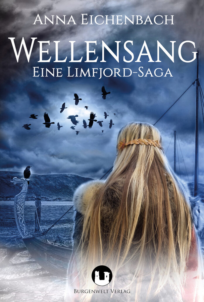 Wellensang - Eine Limfjord-Saga, Anna Eichenbach