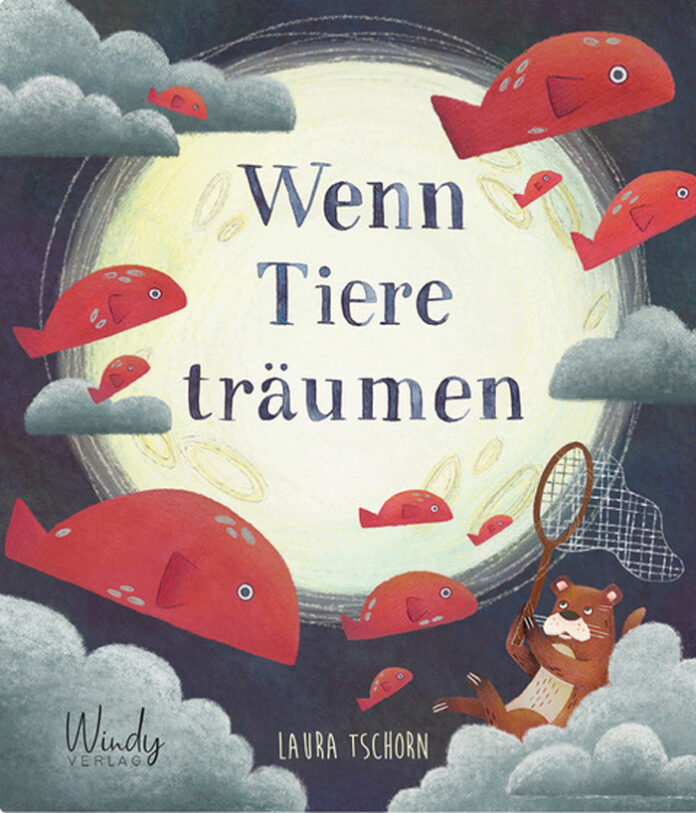 Wenn Tiere träumen, Laura Tschorn