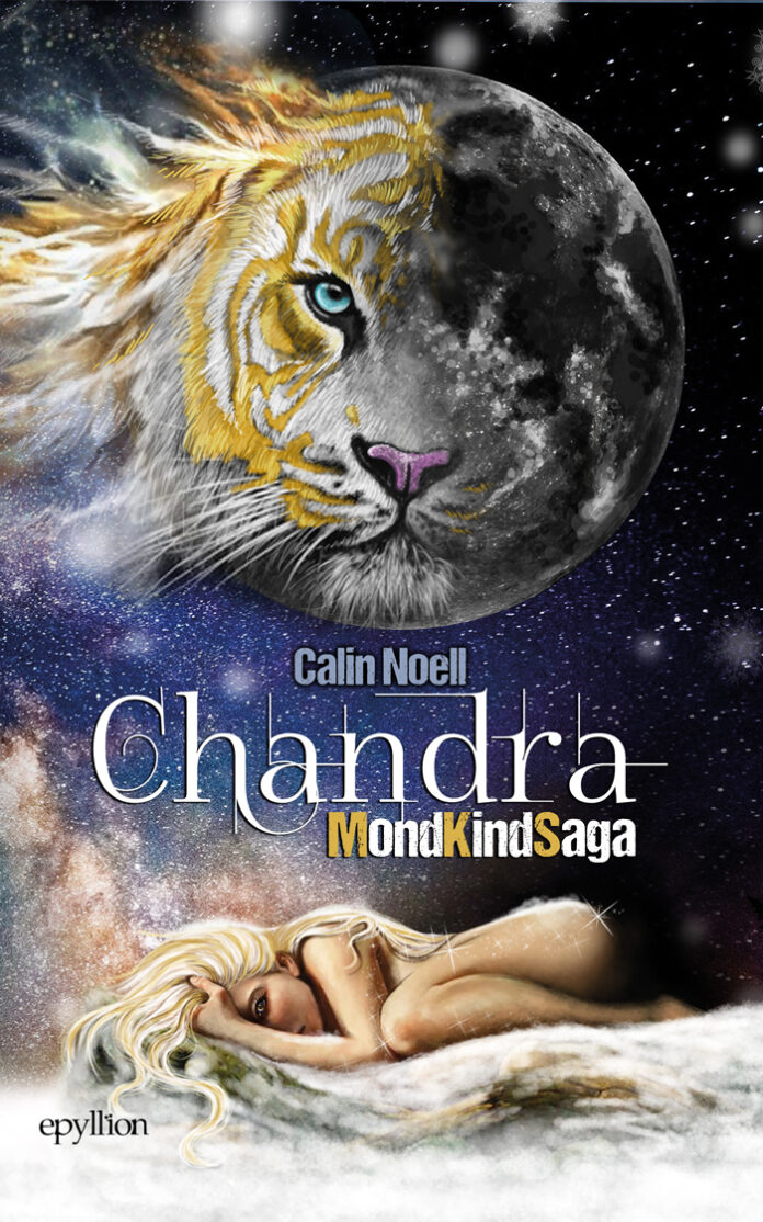 Chandra – MondKindSaga 1, Calin Noell