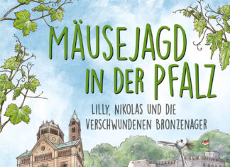 Mäusejagd in der Pfalz – Lilly, Nikolas und die verschwundenen Bronzenager Mäusejagd in der Pfalz – Lilly, Nikolas und die verschwundenen Bronzenager, Carola Jürchott