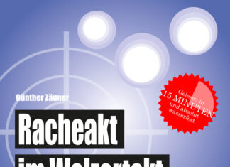 Racheakt im Walzertakt – Der Krimi für die Wanne Racheakt im Walzertakt - Der Krimi für die Wanne, Günther Zäuner