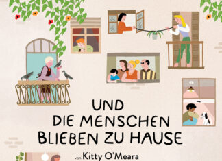 Und die Menschen blieben zu Hause Und die Menschen blieben zu Hause, Kitty O’Meara (Text), Stefano Di Cristofaro & Paul Pereda