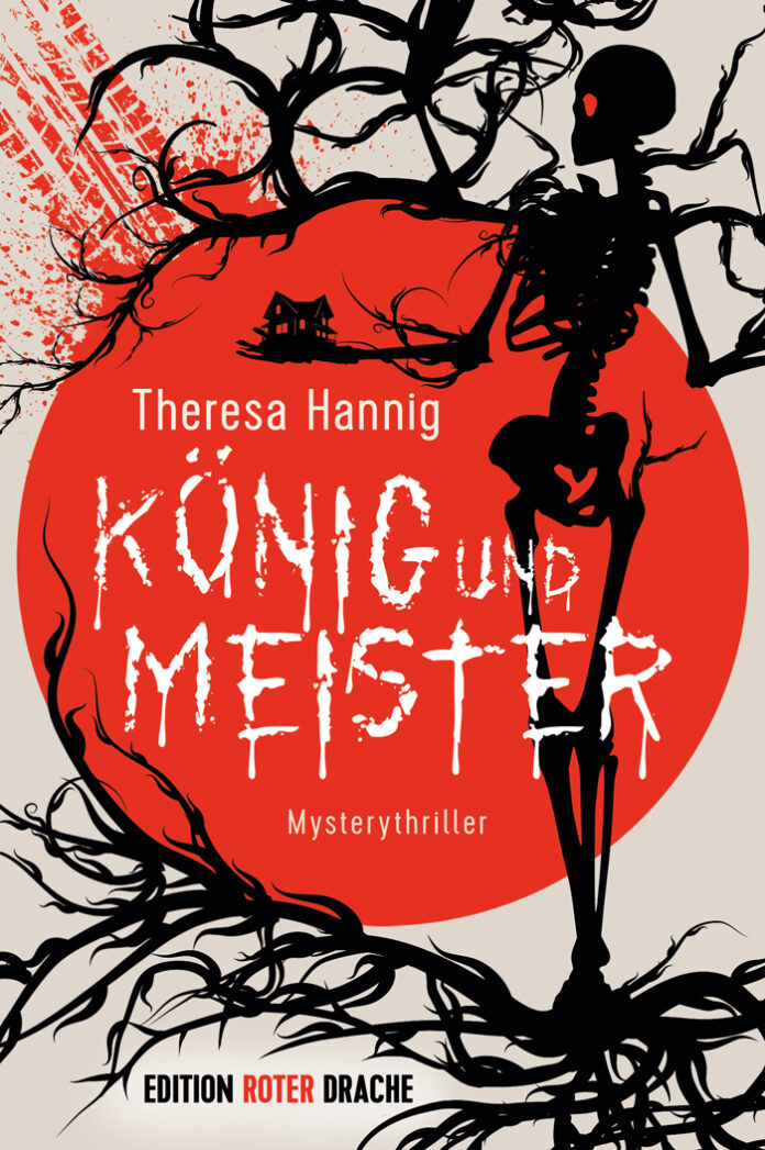 König und Meister, Theresa Hannig