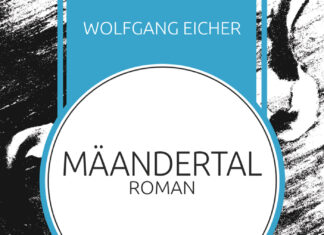 Mäandertal Mäandertal, Wolfgang Eicher