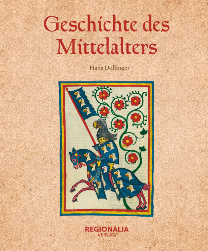 Geschichte des Mittelalters, Hans Dollinger