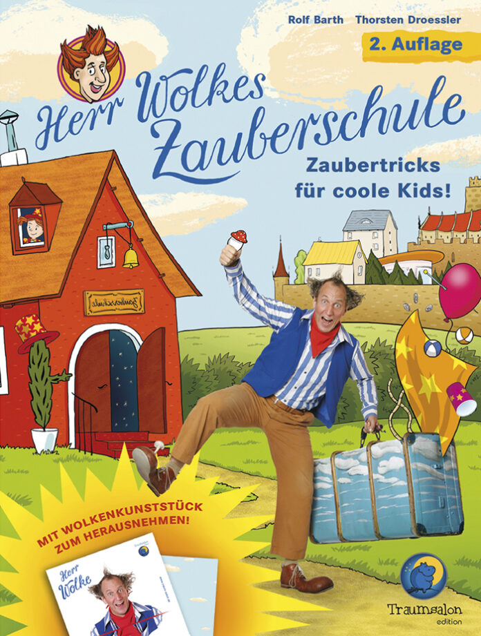 Herr Wolkes Zauberschule, Rolf Barth, Thorsten Droessler