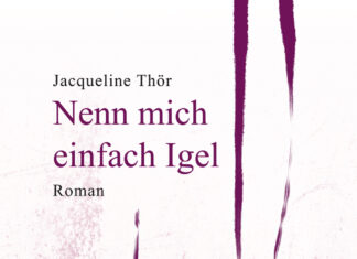 Nenn mich einfach Igel Nenn mich einfach Igel, Jacqueline Thör