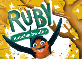 Ruby Rauchschwalbe – Ab in den Süden! Ruby Rauchschwalbe – Ab in den Süden!, Anja Schenk