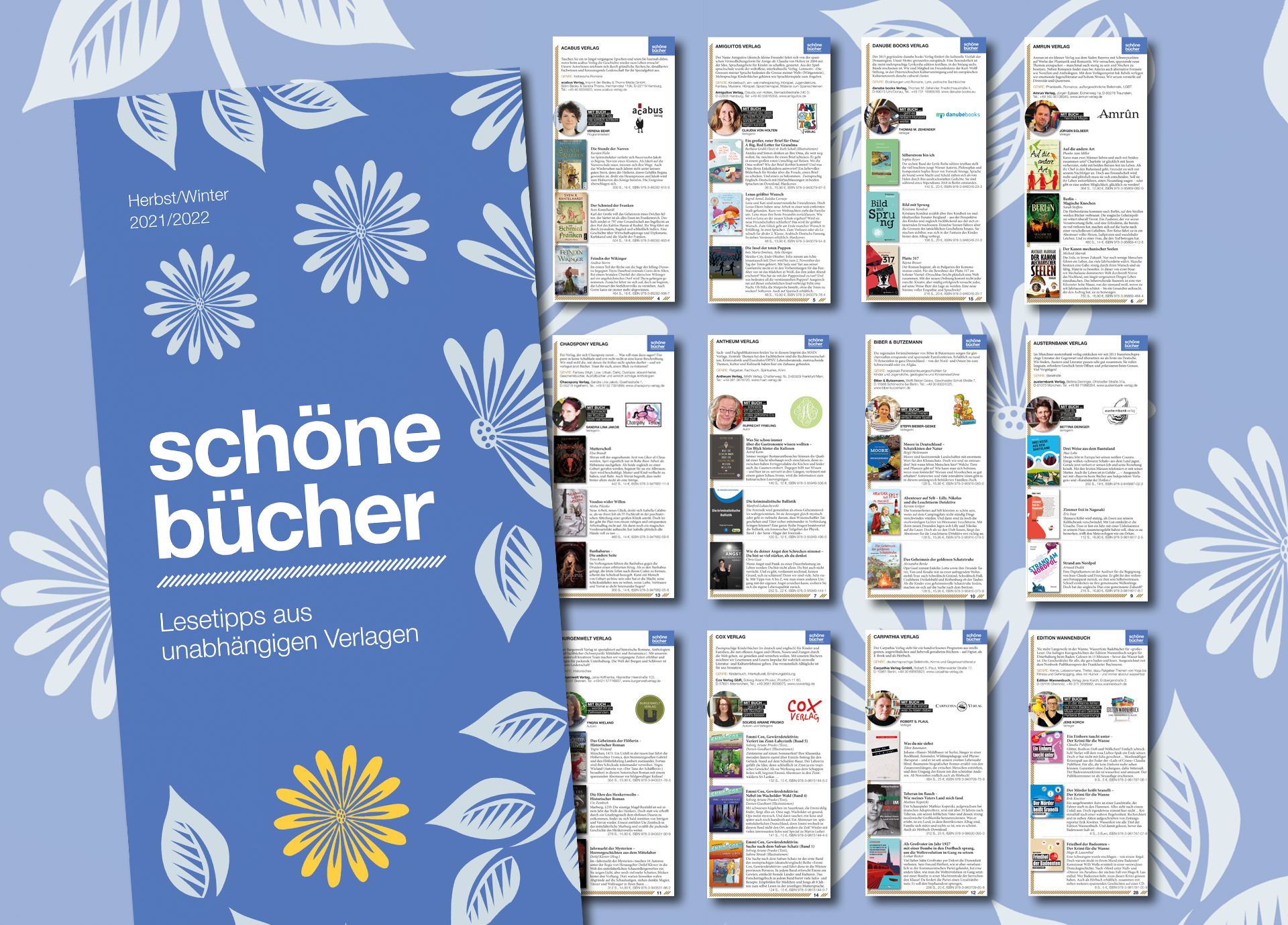 Schöne Bücher Magazin: Lesetipps aus unabhängigen Verlagen – Ausgabe 3, Herbst/Winter 2021/2022 Schöne Bücher Magazin: Lesetipps aus unabhängigen Verlagen - Ausgabe 3, Herbst/Winter 2021/2022