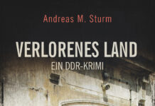 Verlorenes Land – DDR-Krimi