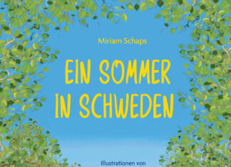 Ein Sommer in Schweden Ein Sommer in Schweden, Miriam Schaps