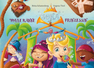 Suna – Volle Kanne Prinzessin: Zuckersüße Abenteuer Suna - Volle Kanne Prinzessin: Zuckersüße Abenteuer, Britta Schattenberg, Viriginia Theil
