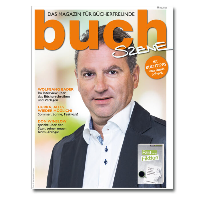 buchSZENE - Das Magazin für Bücherfreunde, Ausgabe 02/2022