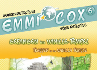 Emmi Cox, Gewürzdetektivin: Gefangen im Vanille-Tempel (Band 6) Emmi Cox: Gefangen im Vanilletempel, Solveig Ariane Prusko (Text) & Doreen Goedhart (Illustrationen)