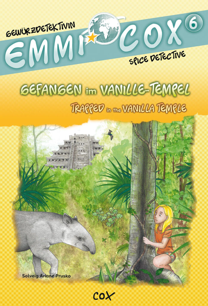 Emmi Cox: Gefangen im Vanilletempel, Solveig Ariane Prusko (Text) & Doreen Goedhart (Illustrationen)