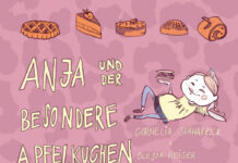 Anja und der besondere Apfelkuchen Anja und der besondere Apfelkuchen, Cornelia Schwarzer (Text), Olesja Reiser (Illustrationen)