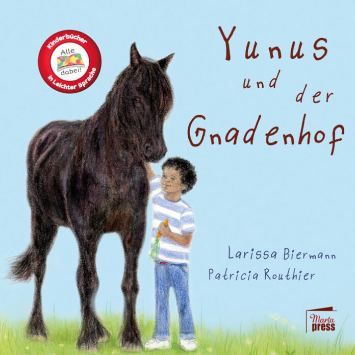 Yunus und der Gnadenhof, Larissa Biermann (Autorin), Patricia Routhier (Illustrationen)