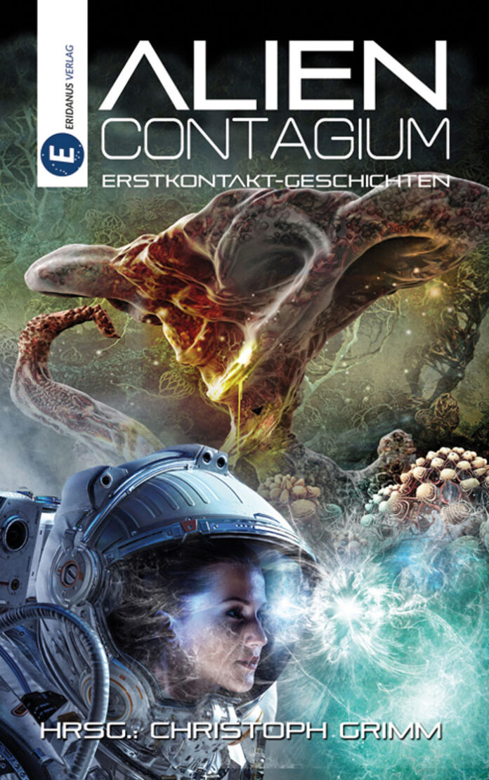Alien Contagium, Christoph Grimm (Hrsg.)