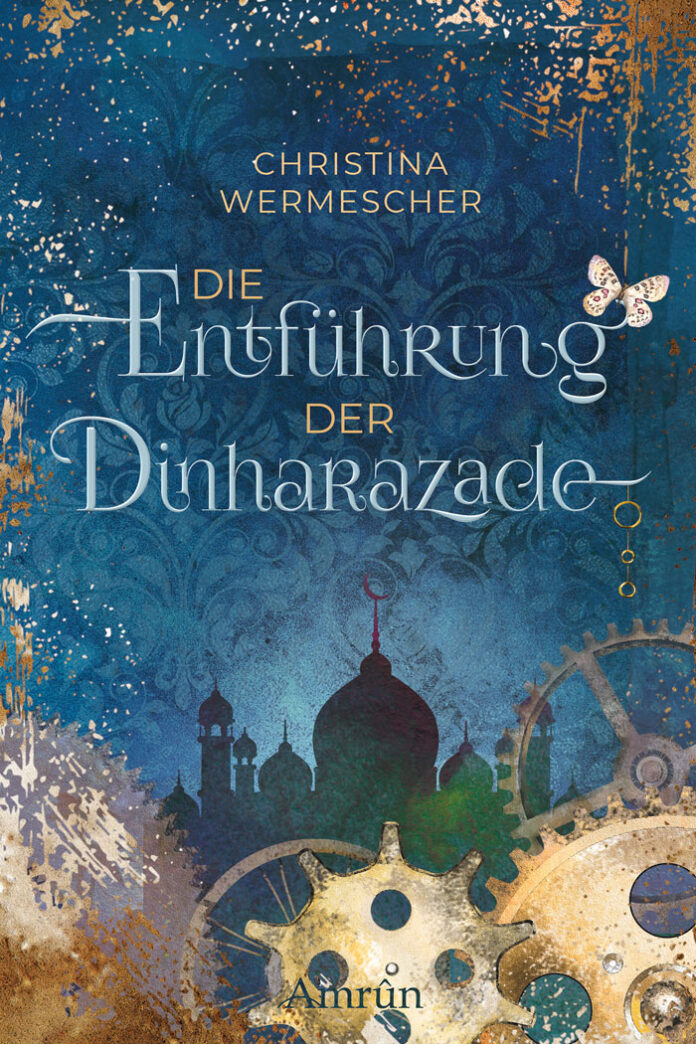 Die Entführung der Dinharazade, Christina Wermescher