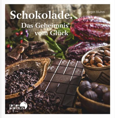 Schokolade – Das Geheimnis vom Glück