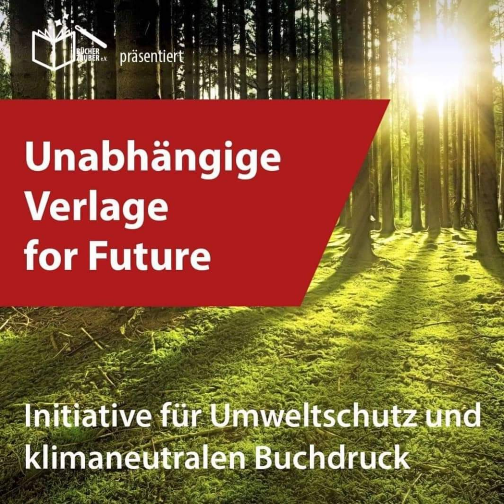 Interessensgruppe „Unabhängige Verlage for Future“. Foto: Bücherzauber eV