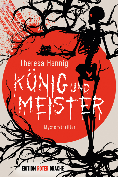 "König und Meister" von Theresa Hannig, erschienen bei der Edition Roter Drache