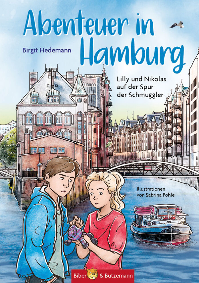 Abenteuer in Hamburg - Lilly und Nikolas auf der Spur der Schmuggler, Birgit Hedemann