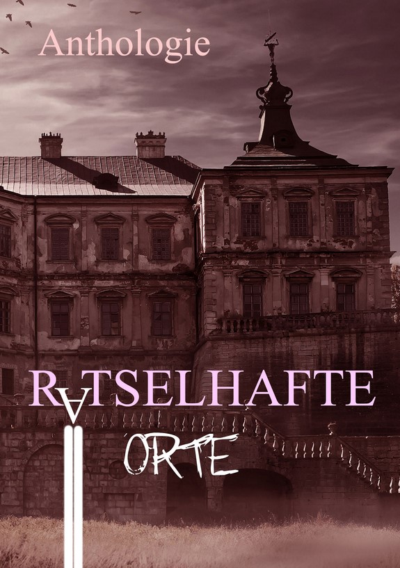 "Rätselhafte Orte", Shadodex - Verlag der Schatten