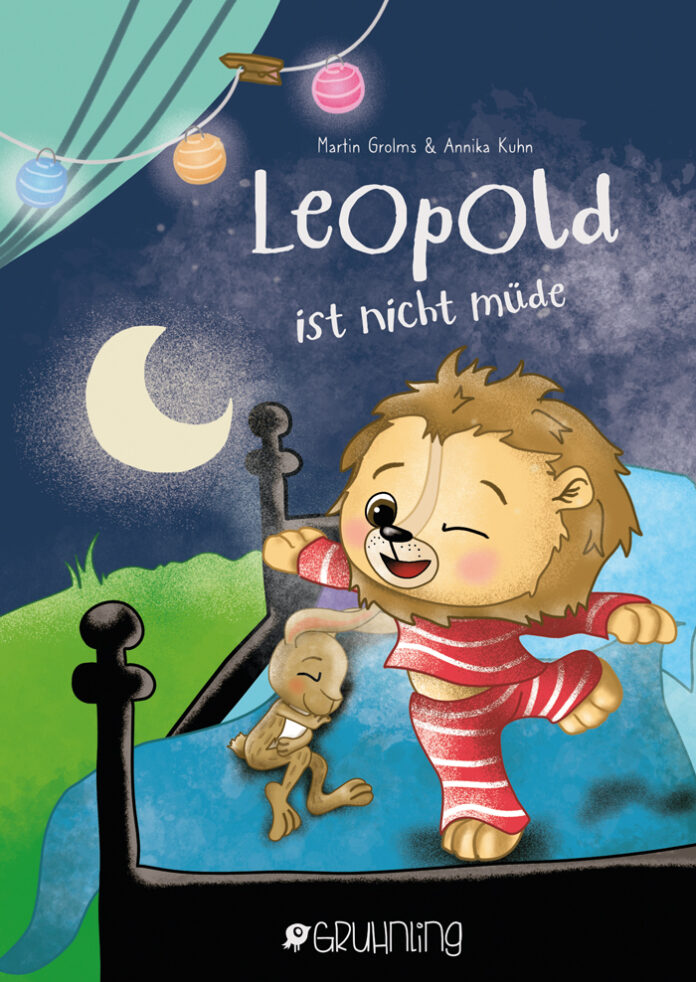 Leopold ist nicht müde, Martin Grolms (Text) & Annika Kuhn (Illustration)