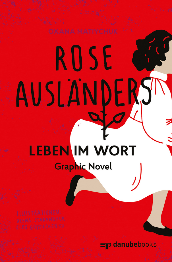 Rose Ausländers Leben im Wort, Oxana Matiychuk, danube books Verlag
