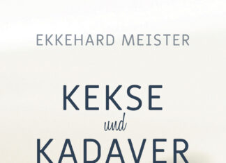 Kekse und Kadaver Kekse und Kadaver, Ekkehard Meister
