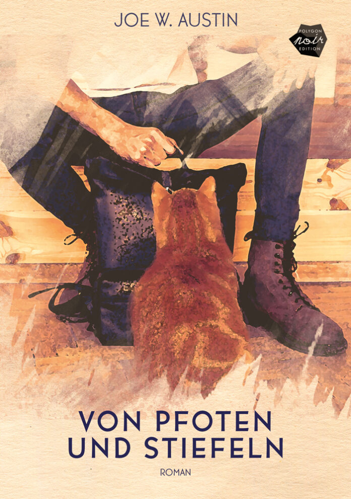 Von Pfoten und Stiefeln, Joe W. Austin