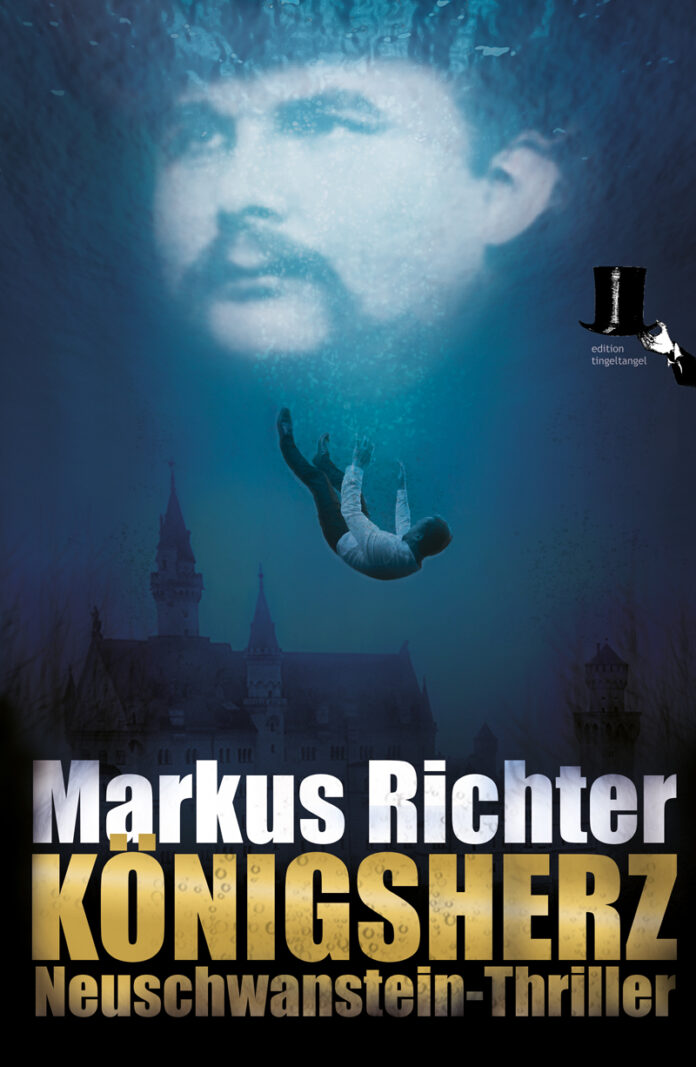 Königsherz – Neuschwanstein-Thriller, Markus Richter