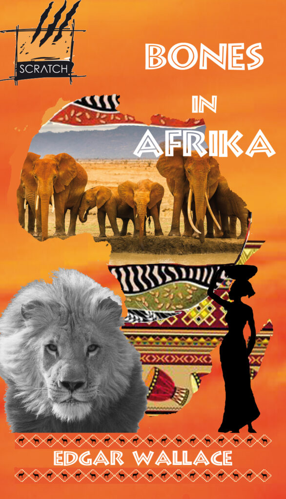 Edgar Wallace: Bones in Afrika, Scratch Verlag