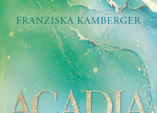 Acadia Love Acadia Love, Franziska Kamberger