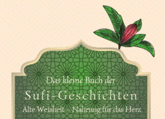 Das kleine Buch der Sufi-Geschichten Das kleine Buch der Sufi Geschichten, Neil Douglas-Klotz