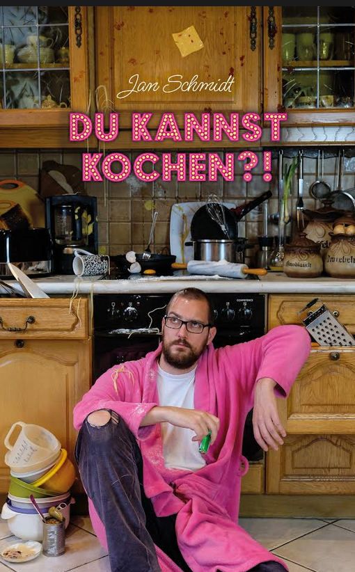 Du kannst kochen?! von Jan Schmidt ist im Lektora Verlag erschienen