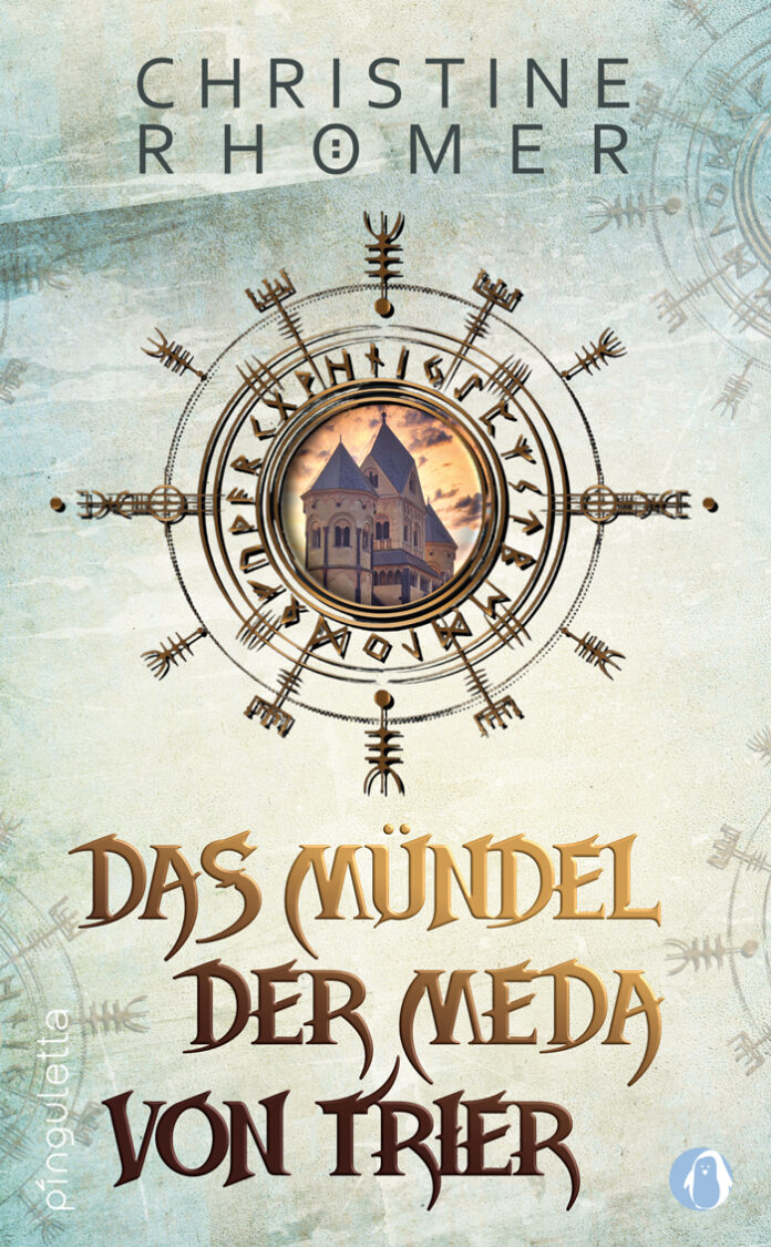 Das Mündel der Meda von Trier, Christine Rhömer